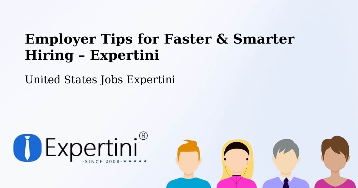 Employer Tips for Hiring & Recruitment – Preston - Preston, United States Jobs Expertini